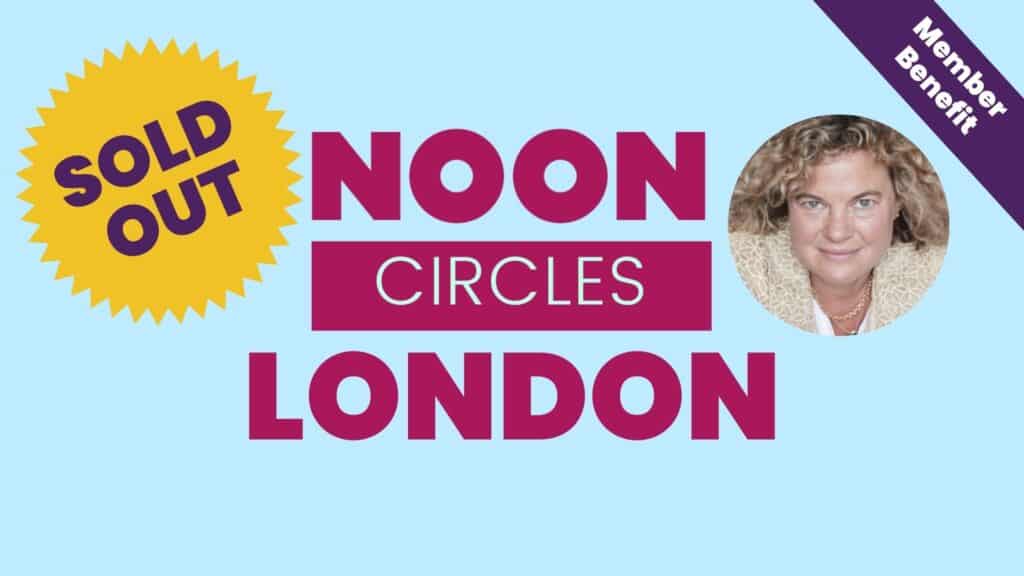 NOON Circles London SOLD OUT feature image