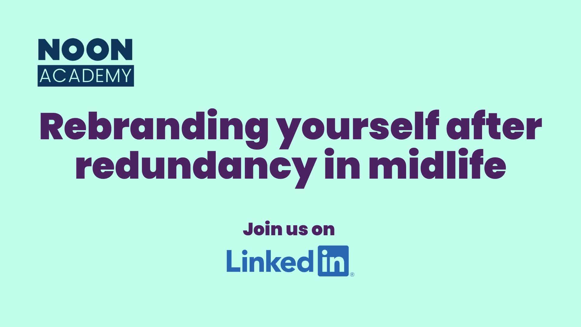 Promo image for Redundancy advice on LinkedIn Live