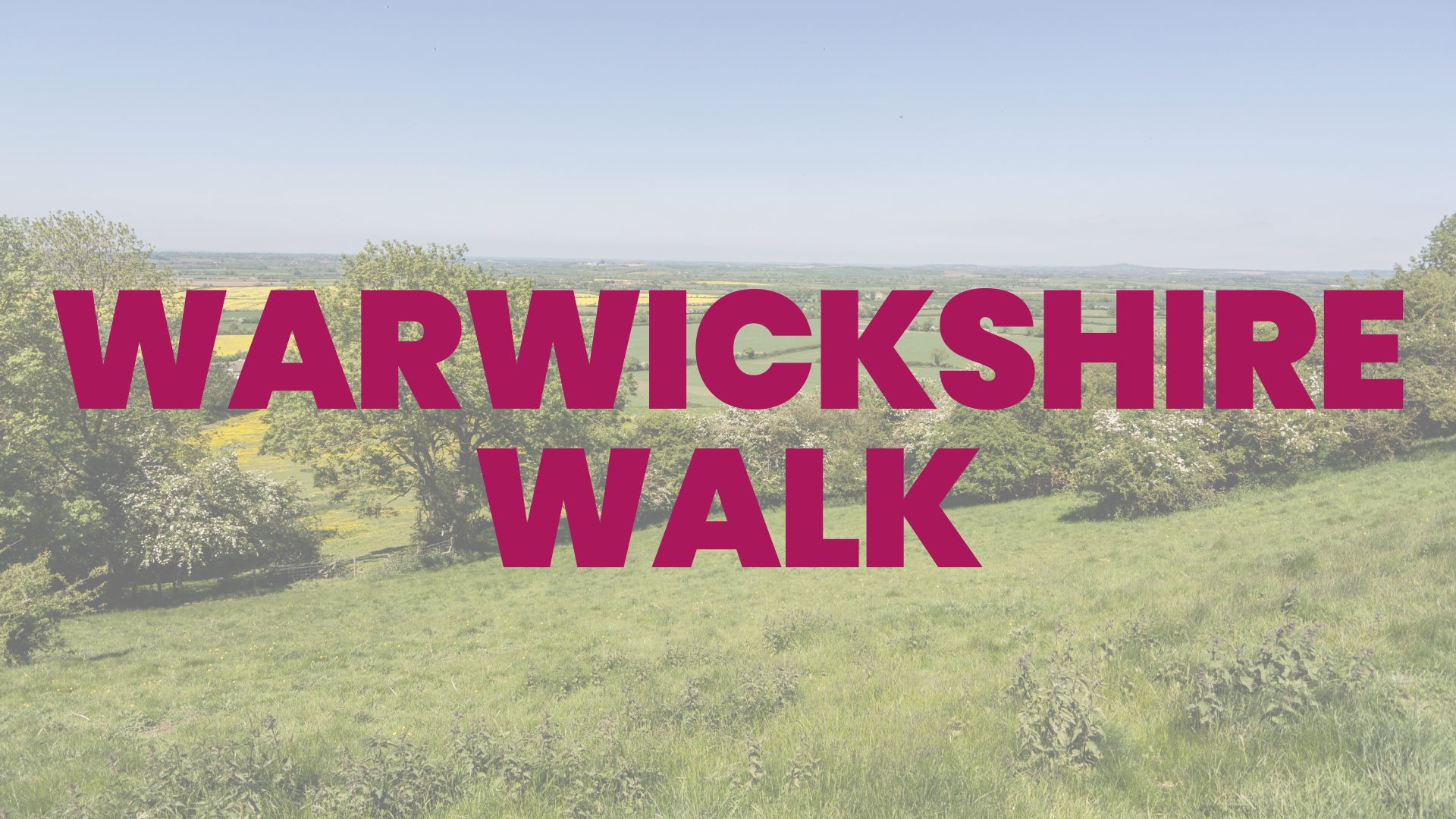 Warwickshire walk promotional image