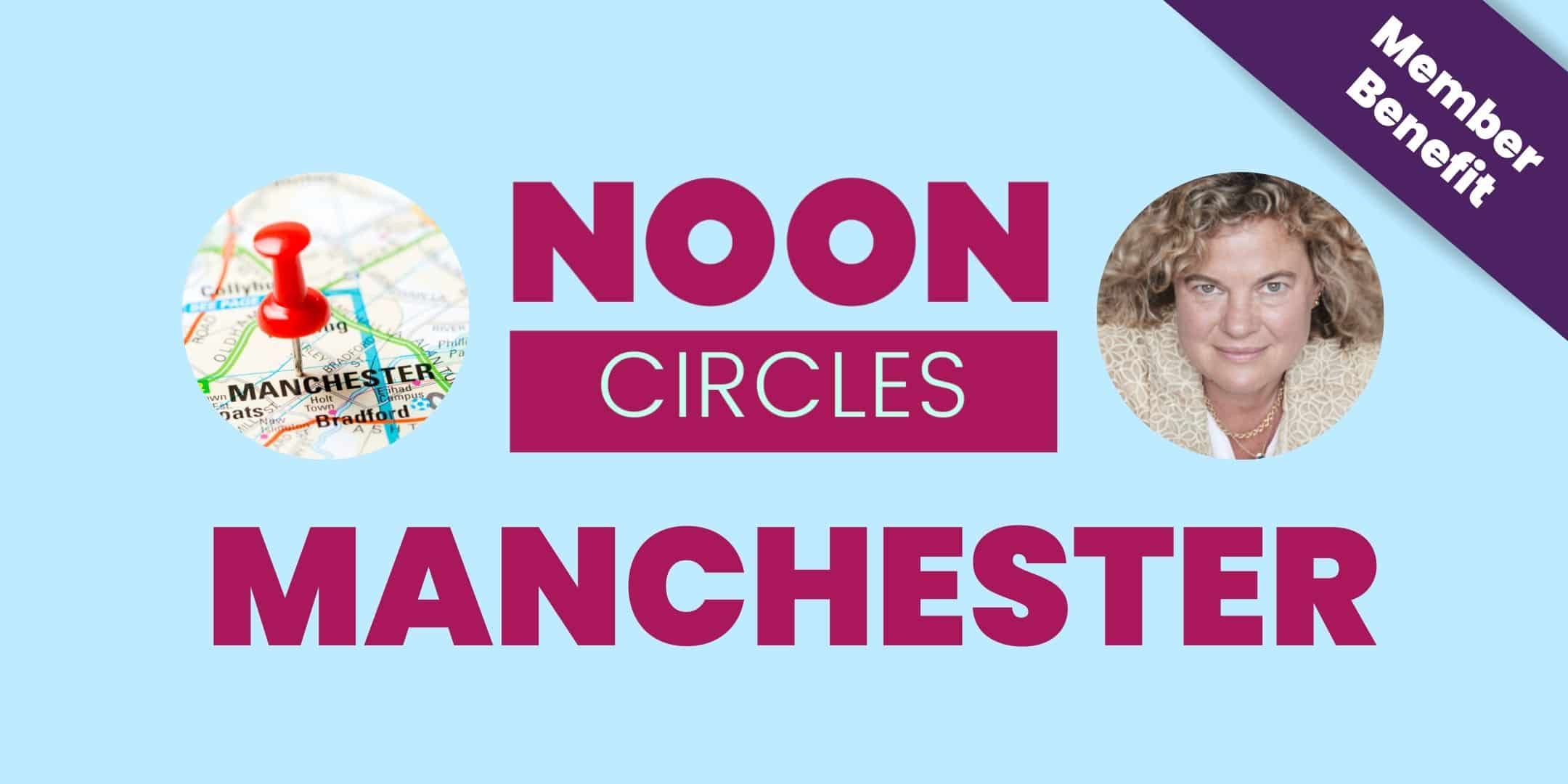 NOON Circles Manchester October 2024