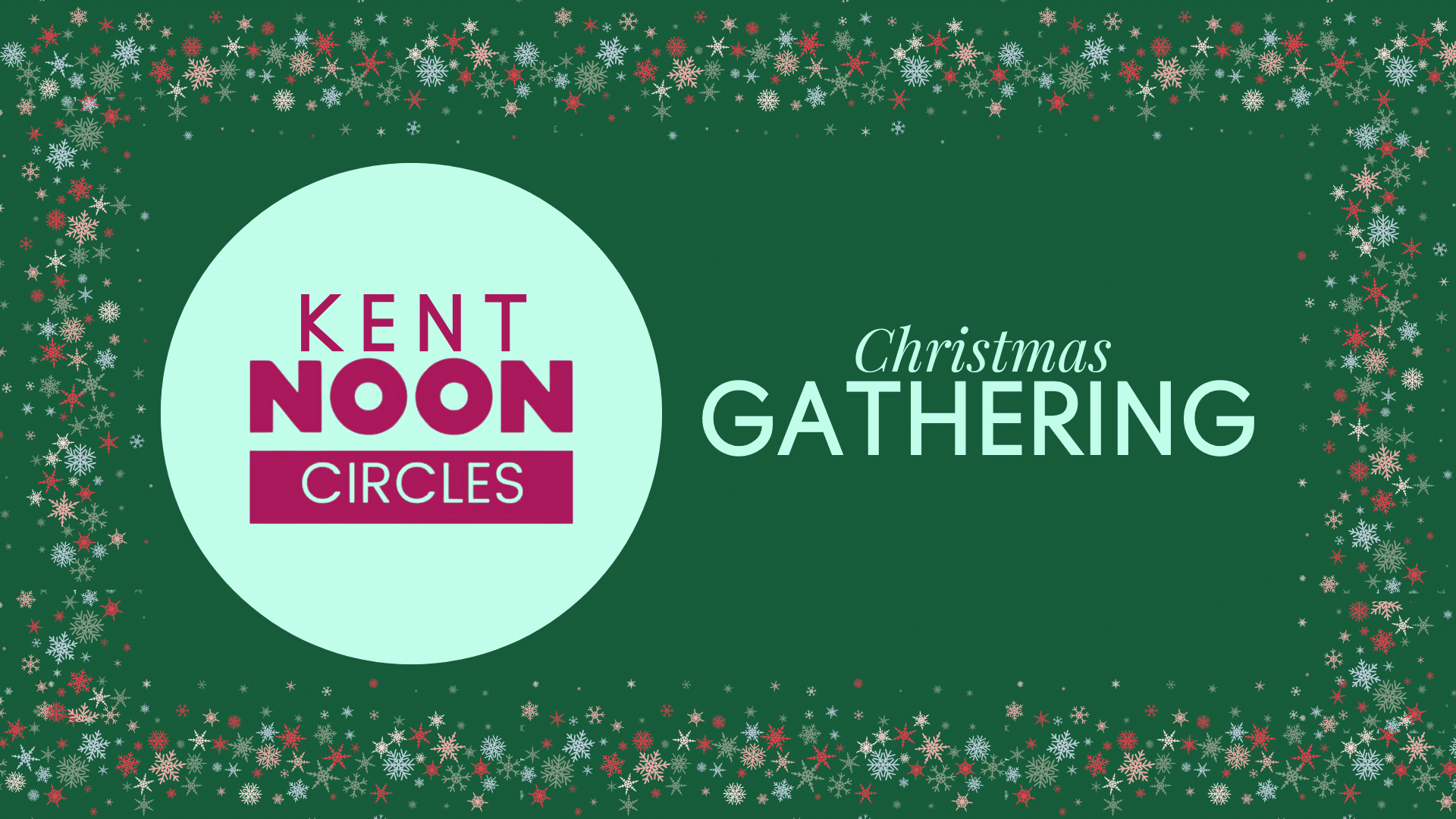 Kent NOON Circle Christmas Gathering