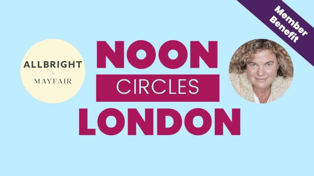 Allbright Circles London feature header