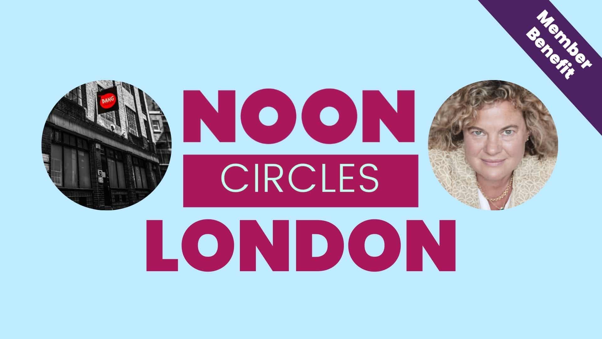 Noon Circles London Bang Studios